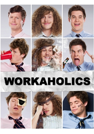 Workaholics